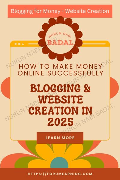 Blogging & Website Creation in 2025: How to Make Money Online Successfully